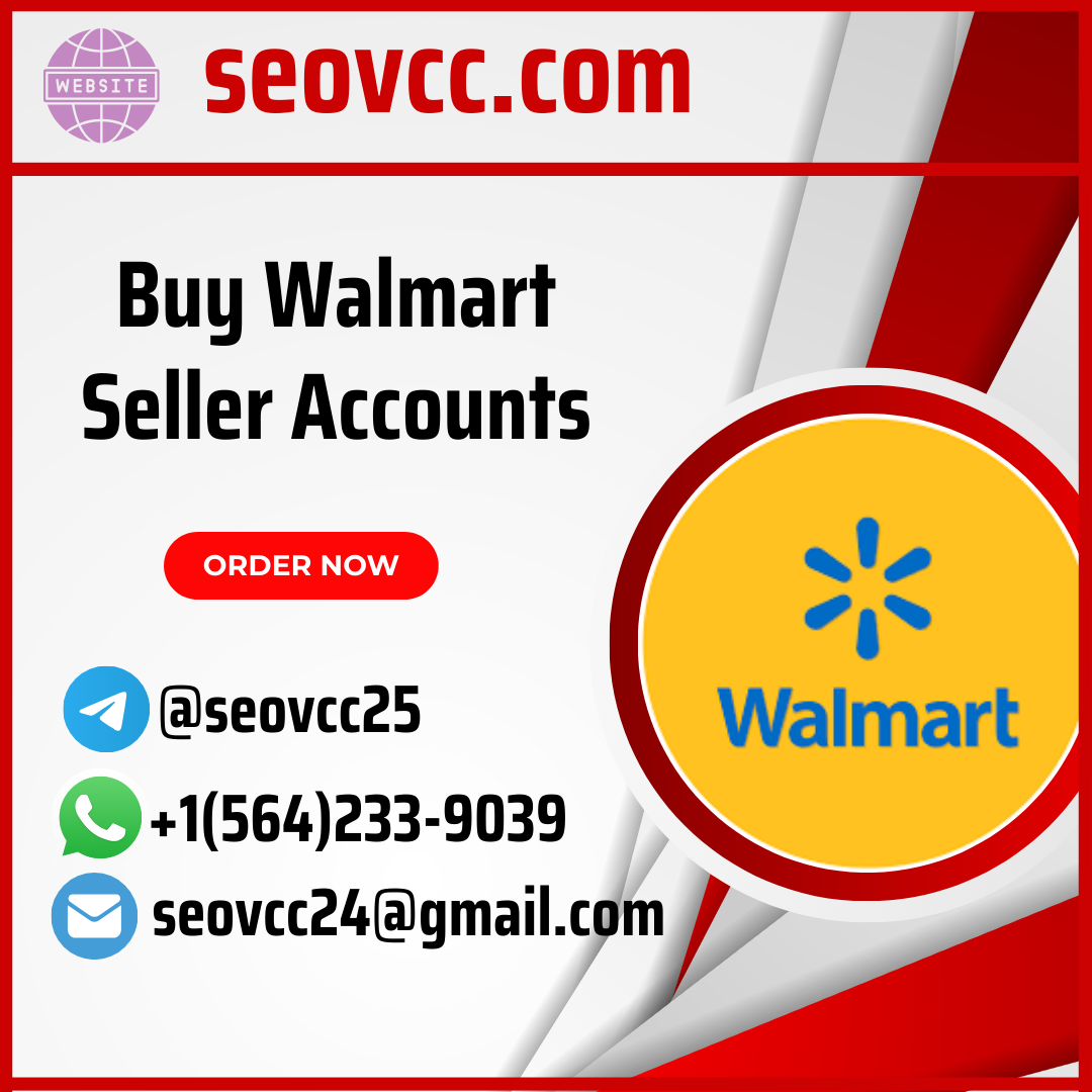Buy Walmart Seller Accounts